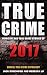 True Crime 2017: Homicide &...