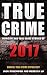 True Crime 2017 by Jack Rosewood True Crime 2017 by Jack Rosewood