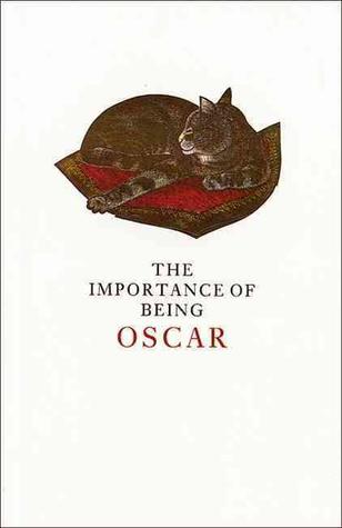 The Importance of Being Oscar