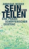 Sein und Teilen: ...