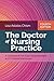 The Doctor of Nursing Practice by Lisa Astalos Chism