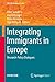 Integrating Immigrants in Europe: Research-Policy Dialogues (IMISCOE Research Series)