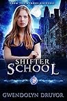 Shifter School: A...