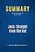 Summary: Jack: Straight from the Gut: Review and Analysis of Byrne's Book