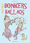 Bonkers Ballads