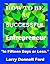 How To Be A Successful Entr...
