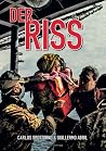 Der Riss