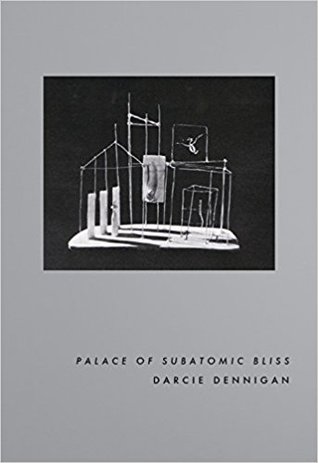 Palace of Subatomic Bliss (Paperback)
