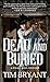 Dead and Buried (Wilkie Joh...