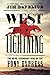 West Like Lightning: The Brief, Legendary Ride of the Pony Express