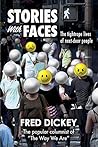 Stories With Faces by Fred Dickey