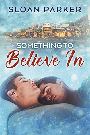 Something to Believe In (Kindle Edition)