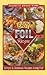 Easy Foil Recipes