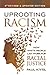 Uprooting Racism by Paul Kivel Uprooting Racism by Paul Kivel