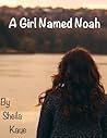 A Girl Named Noah