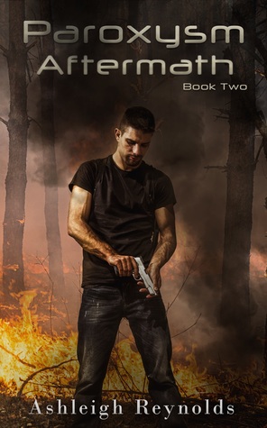 Paroxysm Aftermath (Paroxysm Book 2)