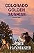 Colorado Golden Sunrise (Peakview, Colorado, #8)