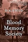 Blood Memory Society