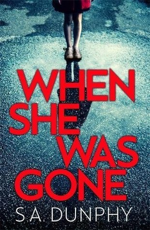When She Was Gone (David Dunnigan Book 2)