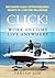 Click! Work Anytime, Live Anywhere by Fabian Lim