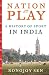Nation at Play by Ronojoy Sen