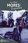 Mores - Expiation Episode 2 by G.A O'Neill
