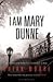 I Am Mary Dunne