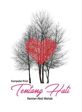 Kumpulan Puisi: Tentang Hati (Paperback)