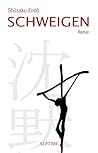 Schweigen by Shūsaku Endō