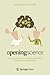 Opening Science: The Evolvi...