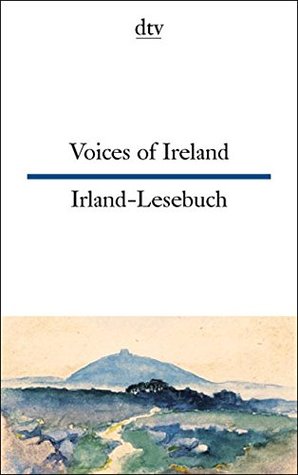 Voices of Ireland - Irland  Lesebuch