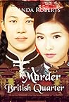 Murder in the British Quarter by Amanda   Roberts