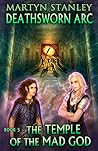 The Temple of the Mad God by Martyn Stanley