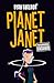 Planet Janet (Planet Janet, #1)
