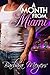 A Month From Miami (The Bra...