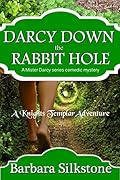 Darcy Down the Rabbit Hole