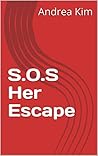 S.O.S Her Escape