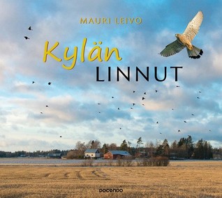 Kylän linnut (Hardcover)