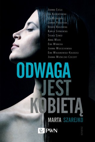 Odwaga jest kobietą (Paperback)