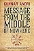Message From The Middle Of ...
