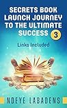 Secrets Book Laun...