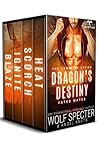 Dragon's Destiny: Fated Mates: The Complete Series