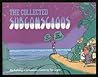 The Collected Subconscious: An Anthology of Subconscious Comics