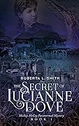The Secret of Lucianne Dove