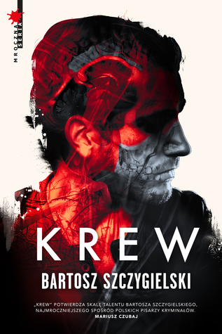 Krew (Gabriel Byś, #2)