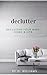 Declutter by G. Williams