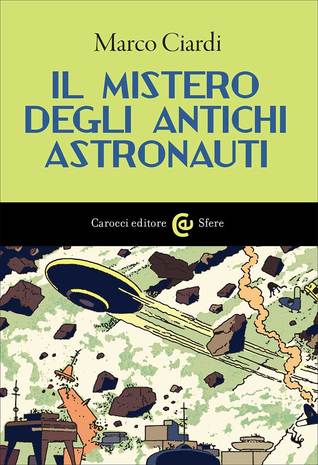 Il mistero degli antichi astronauti (Paperback)