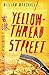 Yellowthread Street (Yellow...