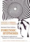 Forensic Hypnosis by Whitney S. Hibbard Forensic Hypnosis by Whitney S. Hibbard