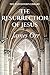 The Resurrection of Jesus (Fully Formatted & Interactive Table of Contents)